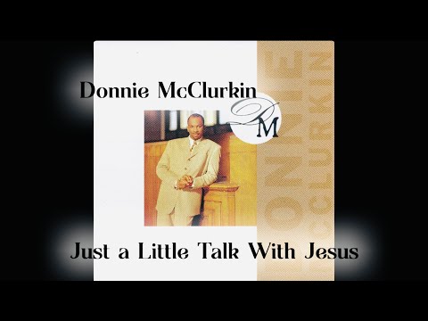 Just A Little Talk With Jesus