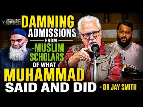 Damning Admissions From Muslim Scholars Of What Muhammad Said And Did - Dr. Jay Smith