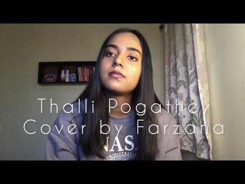 Thalli Pogathey | Latest cover 2021 | Female version by Farzana 