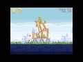Angry Birds Poached Eggs 1 17 Walkthrough 3 Star