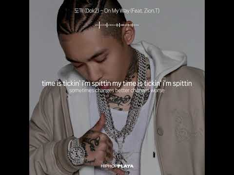 🎧 DOK2 - On My Way (Feat. Zion.T)