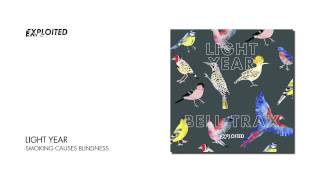Light Year - Smoking Causes Blindness | Exploited