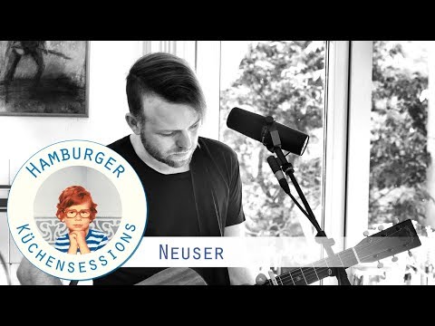 Neuser "Halt Die Zeit Auf" live @ Hamburger Küchensessions