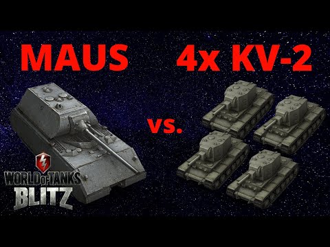 MAUS VS. 4x KV-2! Wot Blitz