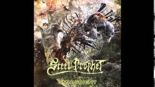 Steel Prophet - When I Remake The World A Key Flaw
