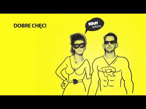 Dziun - Dobre chęci