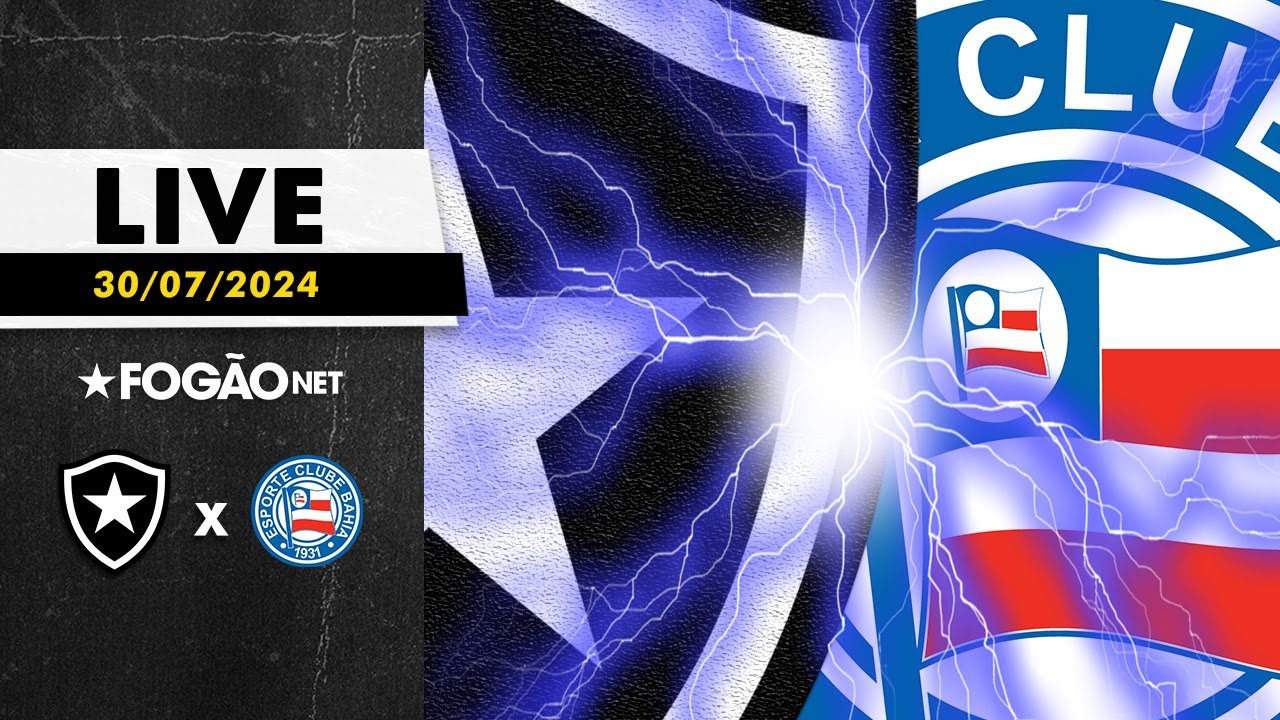 LIVE | Pré-jogo de Botafogo x Bahia, ida das oitavas de final da Copa do Brasil 2024