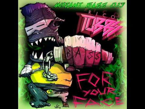 Rico Tubbs - Bass For Your Face (Squire of Gothos Remix)