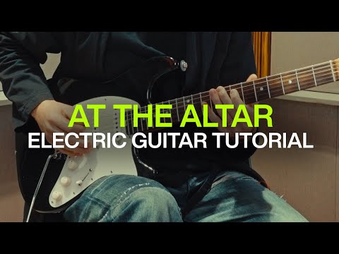 At The Altar | Official Electric Guitar Tutorial | @elevationrhythm