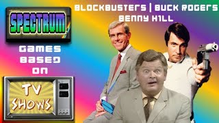 Blockbusters | Buck Rogers | Benny Hill ❓🚀🤡- 🕹 Spectrum Games Based On TV Shows 📺 5️⃣