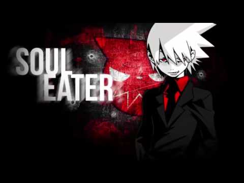 Soul Eater - ''harmoNIZE'' (Soundtrack 10)
