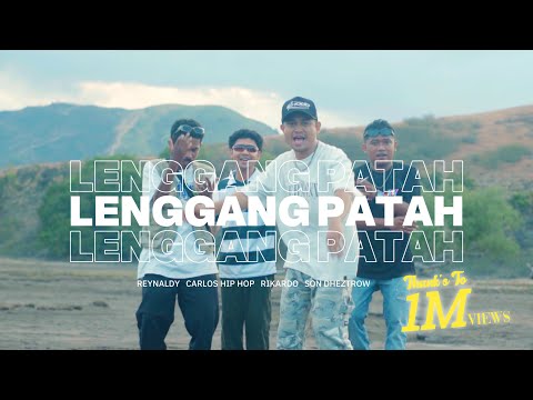 Lenggang Patah - Reynaldy,Carlos Hip Hop,Rikardo ft Son Dheztrow (Official Video)