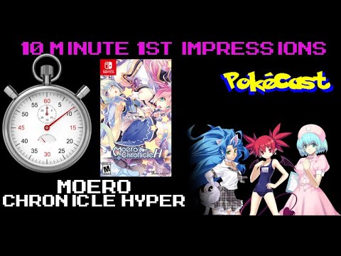 10 Minute 1st Impressions : Moero Chronicle Hyper - Part 2 - Battle!