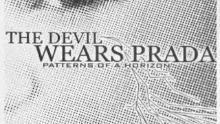 04. Rosemary Had An Accident (The Devil Wears Prada dall&#39;album &quot;Patterns Of A Horizon&quot;)