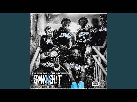 Spank N Sh!t (feat. Clickas)