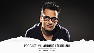 Podcast #6: Antonio Esfandiari / Professional Poker Player with total live earnings of $27,710,942