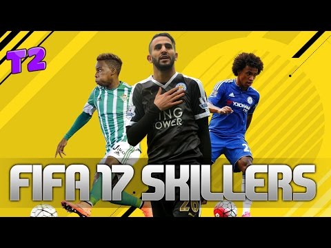 FIFA 17 ALL 5 STAR SKILLERS IN ORDER