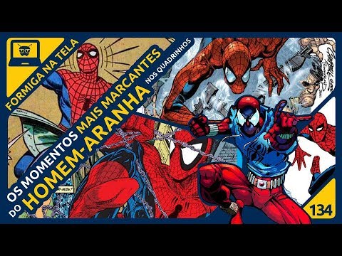 Momentos marcantes do Homem-Aranha nas HQ's | Formiga na Tela 134 - Formiga Elétrica