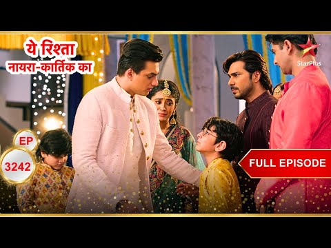 Kairav's Heartfelt Apology! | Full Ep. 3242 | Yeh Rishta Kya Kehlata Hai