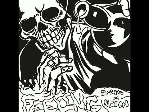Burgos x Razegod "FEELING"