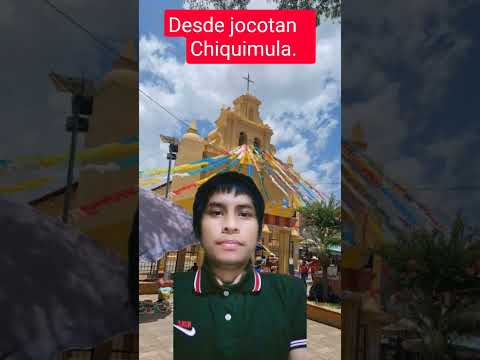 desde jocotan Chiquimula Guatemala Guatemala 🇬🇹 #chapinesenusa #challenge