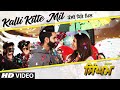 Singham Kalli Kitte Mil Video Song Parmish Verma Sonam Bajwa Kulwinder Dhillon