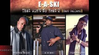 Richie Rich ft. Yukmouth - That Ain't No Heat