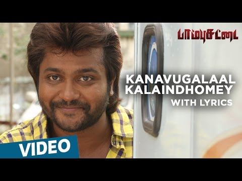 kanavugalaal kalaindhomey song lyrics Thumbnail