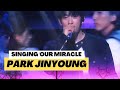 'Our Miracle' | Park Jinyoung in Manila