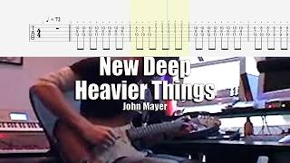 New Deep | John Mayer | Guitar Tab &amp; Playalong