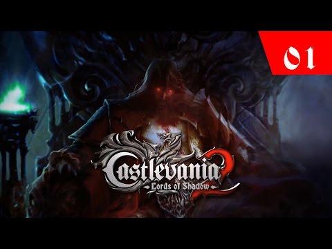 Let's Play Castlevania:Lords of Shadow 2 ★ Part 1 - Lasst das Blutige Spiel beginnen