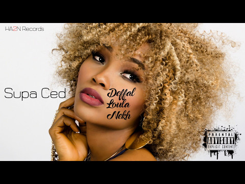 Supa Ced - Deffal Loula Nekh (Prod By Yann-K)