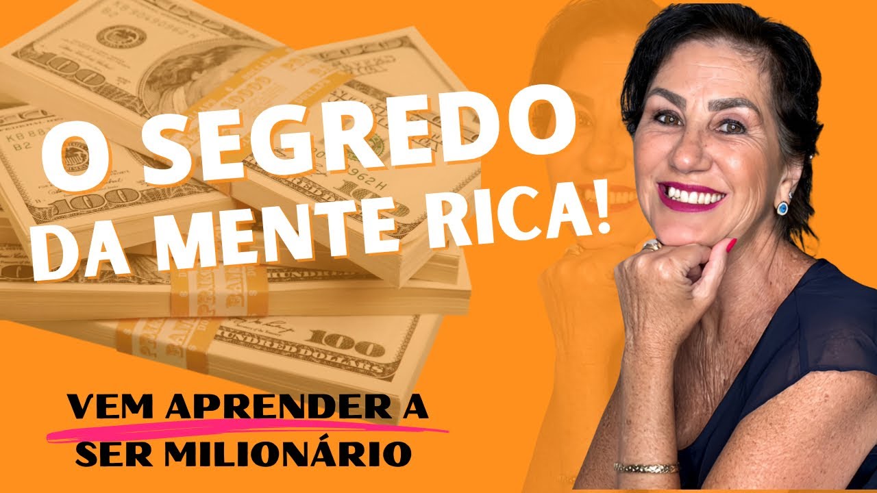 Descubra o Segredo Mental por trás da Riqueza e da Pobreza