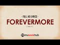Side A - Forevermore [ FULL HD ] Lyrics 🎵