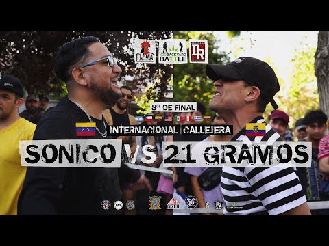 SONICO vs 21 GRAMOS. 8os. 420 Backyard Battle Internacional Callejera 2022