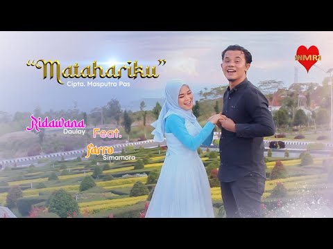 LAGU TAPSEL TERBARU 2022 - Matahariku - FARRO SIMAMORA ft RIDAWANA DAULAY