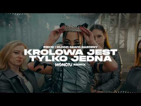Piękni i Młodzi Dawid Narożny - Królowa jest tylko jedna  (Monciu Remix)