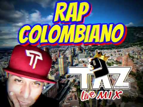 RAP COLOMBIANO Mix vol .1 | The Best of RAP COLOMBIANO by DJ TAZ