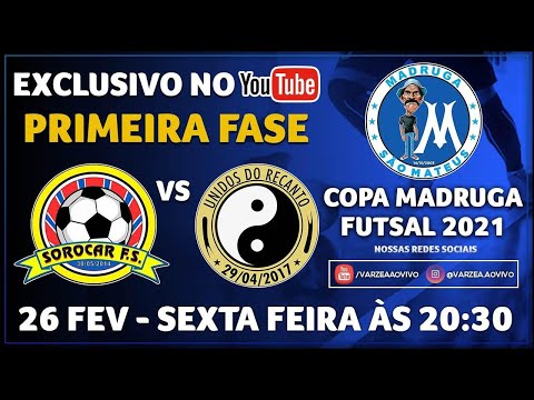 Sorocar FS x Unidos do Recanto - Copa Madruga 2021