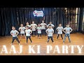 Aaj Ki Party | kids Dance Cover  | Deepak Dance Academy | Choreography | Deepak Sir