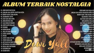Download lagu Dewil yull - Nostalgia Album Terbaik || Nostalgia mp3