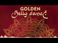 Roman Sol Golden Belly Dance Music For Bellydance