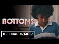 Bottoms - Official Red Band Trailer (2023) Ayo Edebiri, Rachel Sennott, Marshawn Lynch
