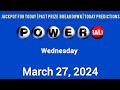 Powerball Jackpot for Wednesday March 27, 2024