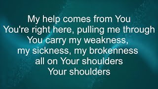 Shoulders - For King &amp; Country (Lyrics)