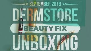 Dermstore BeautyFix Unboxing- September 2016