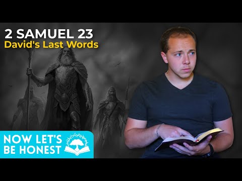David's Last Words (2 Samuel 23) - The Well #40