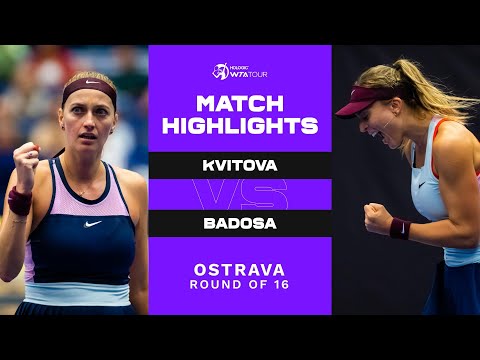 Теннис Petra Kvitova vs. Paula Badosa | 2022 Ostrava Round of 16 | WTA Match Highlights