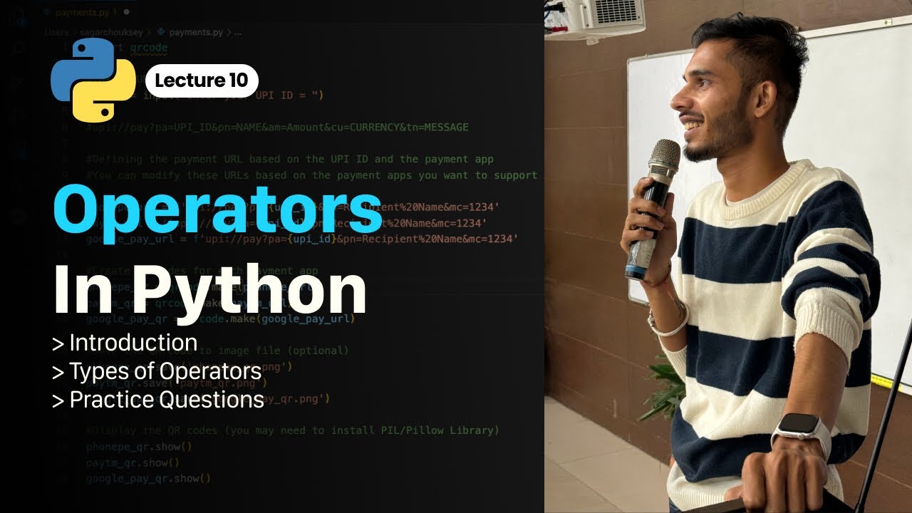 Operators In Python | Python for Beginners | Lecture #10