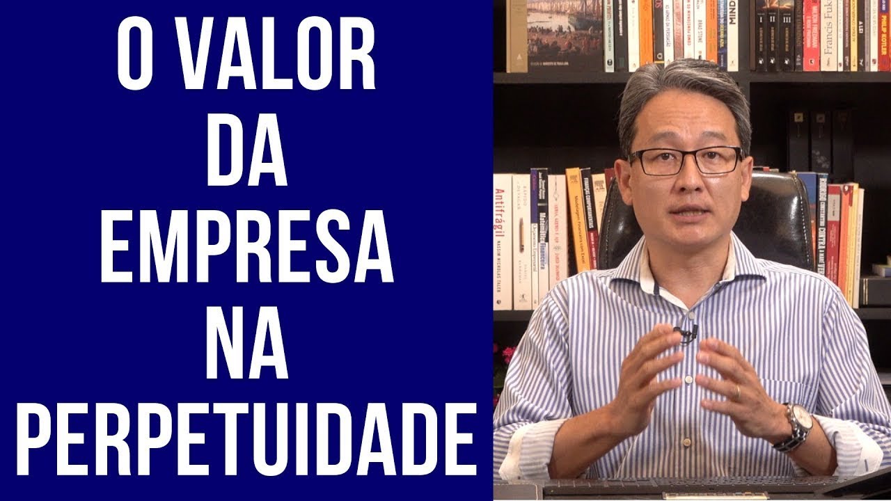 O valor da empresa na perpetuidade